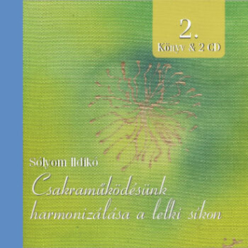 Csakraműködésünk harmonizálása a lelki síkon (könyv+CD)
