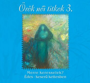 Örök női titkok 3. (CD)