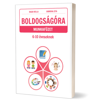 BOLDOGSÁGÓRA munkafüzet 6-10 éveseknek