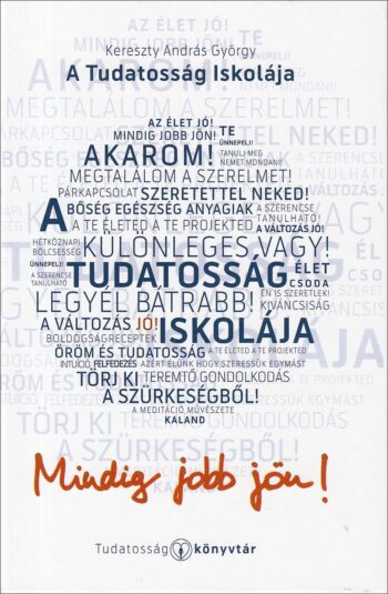 A tudatosság iskolája