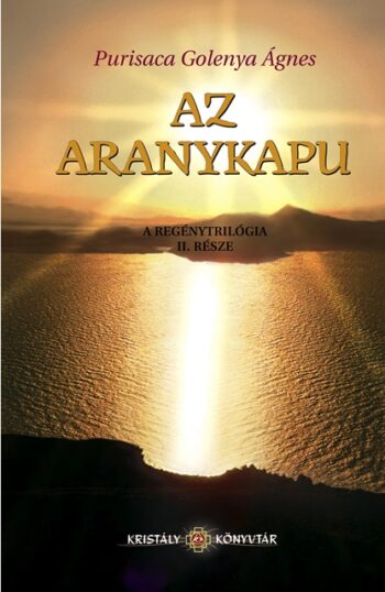 Az Aranykapu (II. kötet)