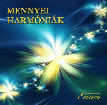 Enrico: Mennyei harmóniák CD
