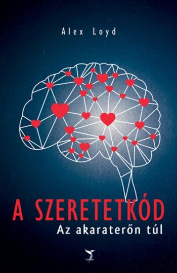 A szeretetkód (Az akaraterőn túl)