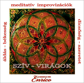 Enrico: Szív - Virágok CD