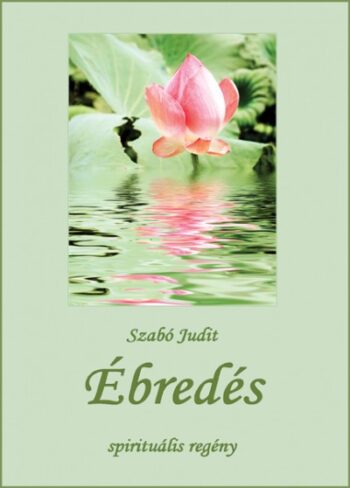 Ébredés (spirituális regény)