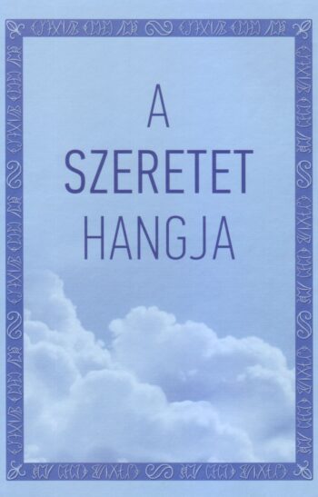 A szeretet hangja