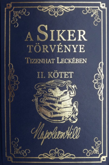 A SIKER TÖRVÉNYE (II. kötet)