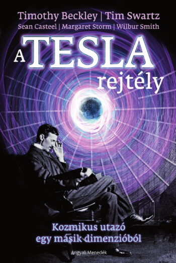 A Tesla-rejtély  Szerző: Timothy Beckley / Tim Swartz