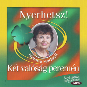 Nyerhetsz!/Két valóság peremén MP3 hangoskönyv