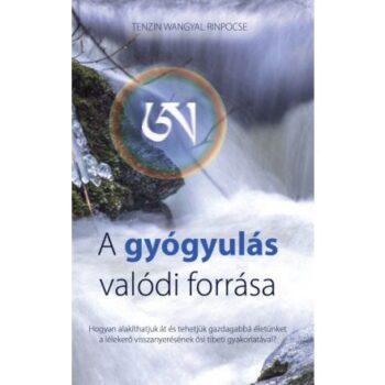 A gyógyulás valódi forrása