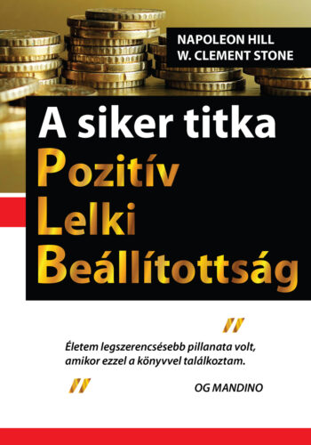 A siker titka: Pozitív Lelki Beállítottság