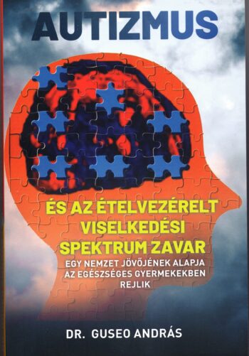 dr. Guseo András: Autizmus