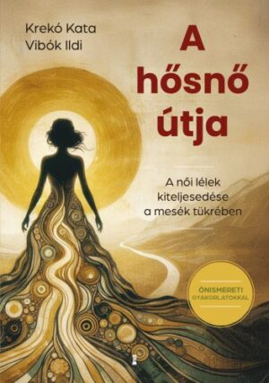 Krekó Kata, Vibók Ildi: A hősnő útja