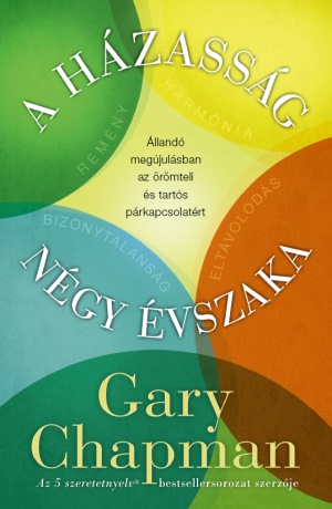 Gary Chapman: A házasság négy évszaka