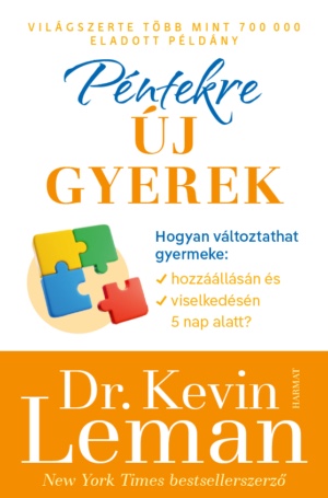 Dr. Kevin Leman: Péntekre új gyerek